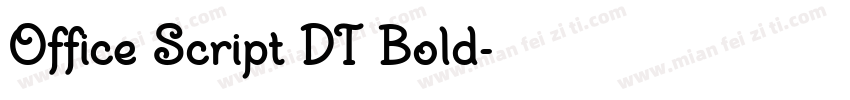 Office Script DT Bold字体转换